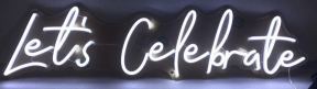RGB LED Sign - Let's Celebrate